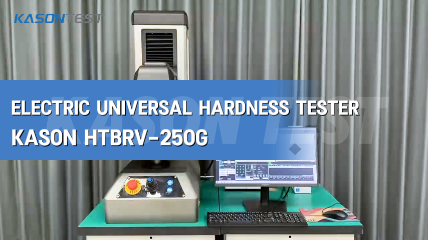 ISO 6508-1/2/3 ASTM E18 Why Choose the KASON HTBRV 250G  Electric Universal Hardness Tester?