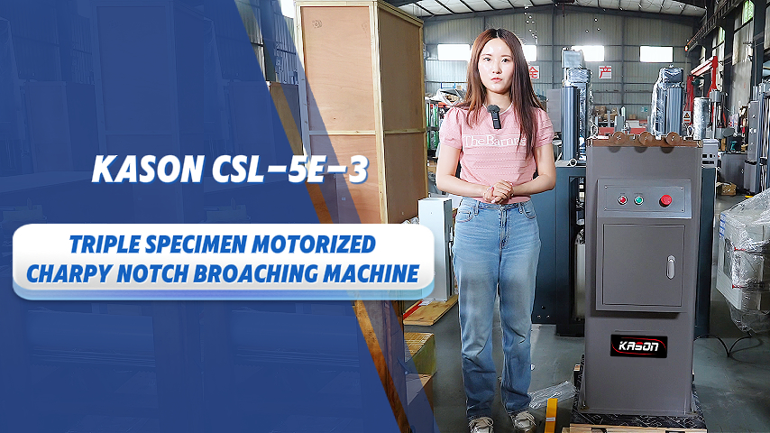 ISO148 ISO083 KASON CSL 5E 3 Triple Specimen Chamber Motorized Charpy Notch Broaching Machine