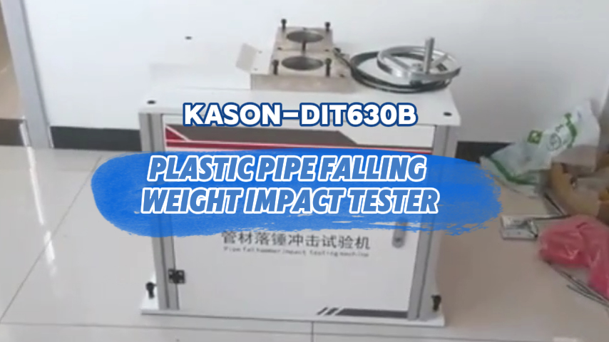 ISO 4422, ISO3127 How to Use KASON DIT630B  Pipe Falling Impact Testing Machine?